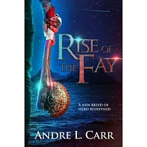 Rise of the Fay