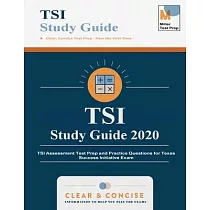 TSI Study Guide 2020： TSI Assessment Test Prep and Practice Questions for Texas Success Initiative Exam