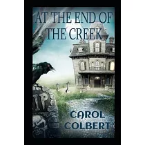 At The End Of The Creek