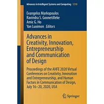 Advances in Creativity, Innovation, Entrepreneurship and Communication of Design: Proceedings of the Ahfe 2020 Virtual Conferences on Creativity, Inno