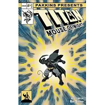 Titan Mouse of Might Issue #1