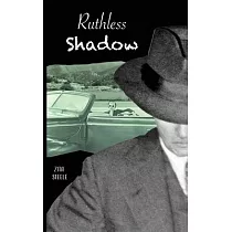 Ruthless Shadow