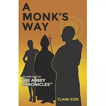 A Monk’’s Way