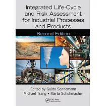 Integrated Life─Cycle and Risk Assessment for Industrial Processes and Products