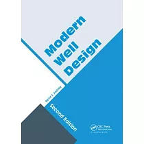 Modern Well Design： Second Edition
