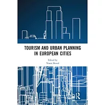 Tourism and Urban Planning in European Cities