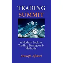 Trading Summit： A Modern Look to Trading Strategies and Methods
