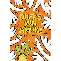 Ducks Run Amok!