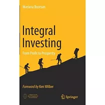 Integral Investing： From Profit to Prosperity