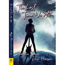 The Last Time We Met