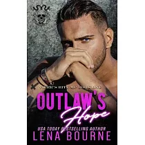 Outlaw’’s Hope (A Viper’’s Bite MC Novel Book 1)