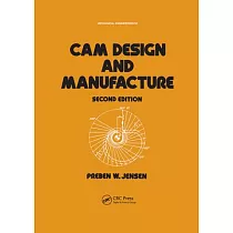 CAM Design and Manufacture， Second Edition