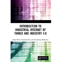 Introduction to Industrial Internet of Things and Industry 4.0