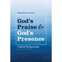 God’’s Praise and God’’s Presence