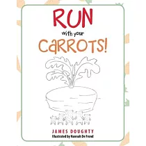 Run with Your Carrots!