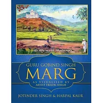 Guru Gobind Singh Marg： As Visualised by Artist Trilok Singh