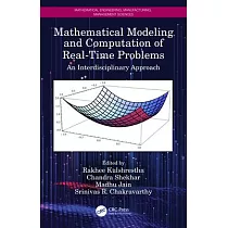 Mathematical Modeling and Computation of Real─Time Problems： An Interdisciplinary Approach