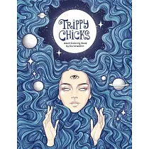 Trippy Chicks Adult Coloring Book