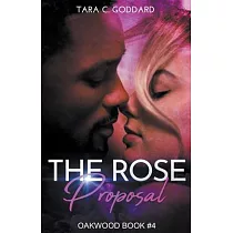 The Rose Proposal