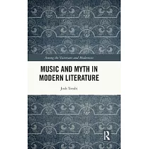 Music and Myth in Modern Literature