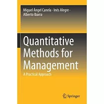 Quantitative Methods for Management： A Practical Approach