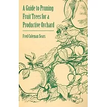 A Guide to Pruning Fruit Trees for a Productive Orchard