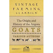 The Origin and History of the Angora Goats