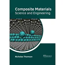 Composite Materials： Science and Engineering