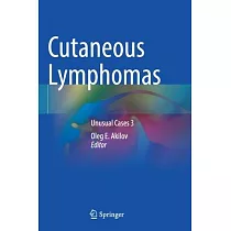Cutaneous Lymphomas： Unusual Cases 3