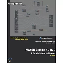 MAXON Cinema 4D R20： A Detailed Guide to XPresso