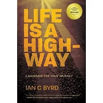 Life is a Highway： A Roadmap for Your Journey