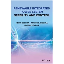Renewable Integrated Power System Stability and Control