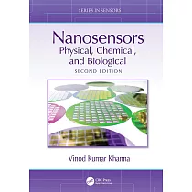 Nanosensors： Physical， Chemical， and Biological