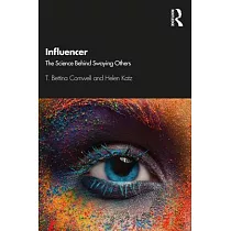 Influencer： The Science Behind Swaying Others