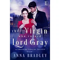 The Virgin Who Ruined Lord Gray