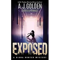 Exposed： A Diana Hunter Mystery