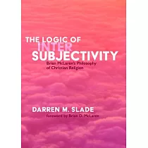 The Logic of Intersubjectivity