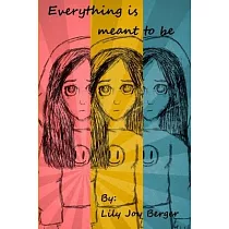 Everything is meant to be