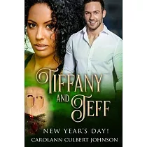 Tiffany and Jeff： New Year’’s Day!