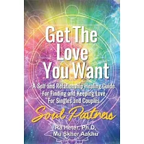 Soul Partners： An Energy Healing Spiritual Guide to Attract and Keep Love