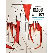 TENOR OR ALTO HORN one instrument， two names