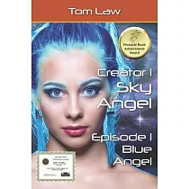 Creator 1 Sky Angel Episode 1 Blue Angel