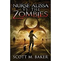 Nurse Alissa vs. the Zombies