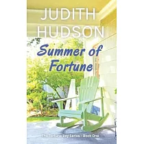 Summer of Fortune： Book One of the Fortune Bay Series
