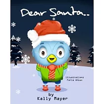 Dear Santa....： Christmas picture book for Beginner Readers ages 3─6