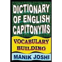 Dictionary of English Capitonyms： Vocabulary Building