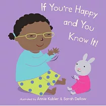 If You’’re Happy and You Know It