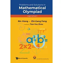 Problems and Solutions in Mathematical Olympiad (High School 1)