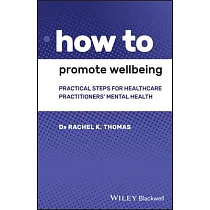 How to Promote Wellbeing