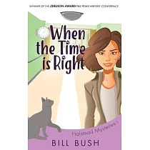 When the Time is Right